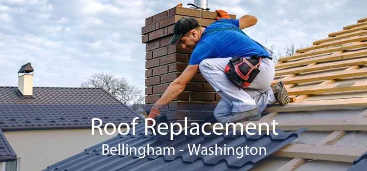 Roof Replacement Bellingham - Washington