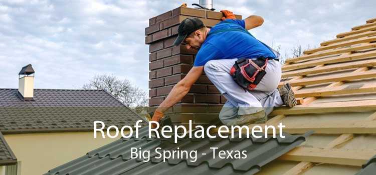 Roof Replacement Big Spring - Texas