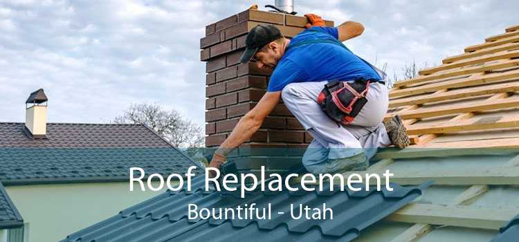 Roof Replacement Bountiful - Utah
