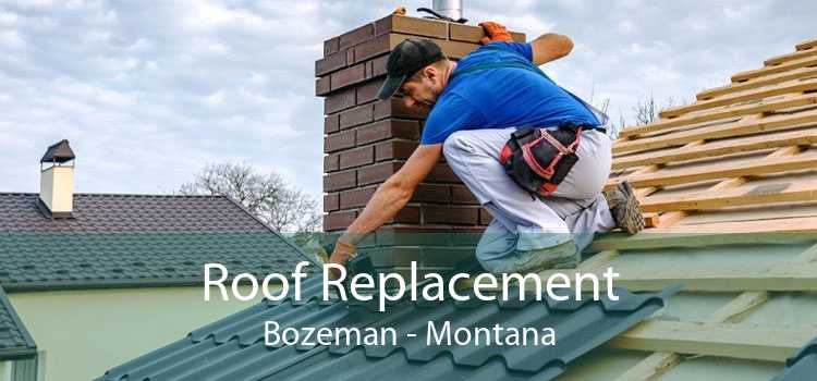 Roof Replacement Bozeman - Montana