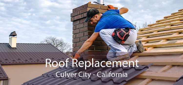 Roof Replacement Culver City - California