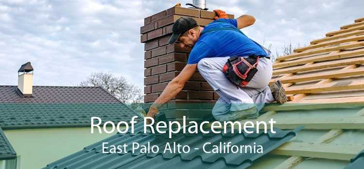 Roof Replacement East Palo Alto - California