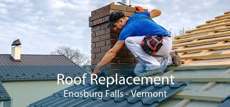 Roof Replacement Enosburg Falls - Vermont