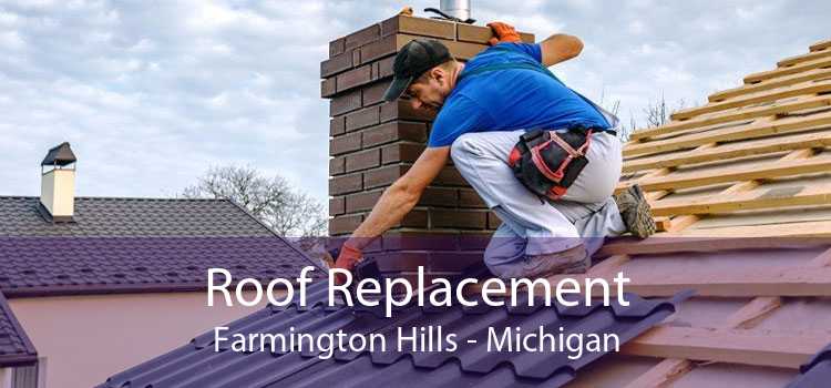 Roof Replacement Farmington Hills - Michigan