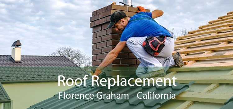 Roof Replacement Florence Graham - California
