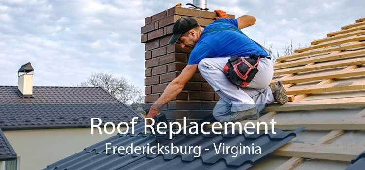 Roof Replacement Fredericksburg - Virginia