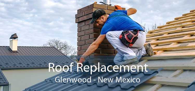 Roof Replacement Glenwood - New Mexico