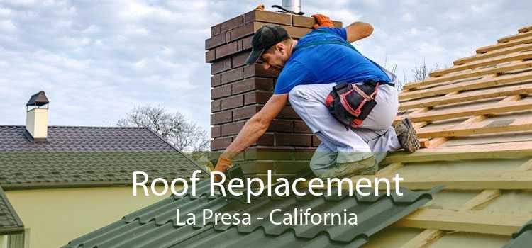 Roof Replacement La Presa - California