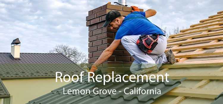 Roof Replacement Lemon Grove - California