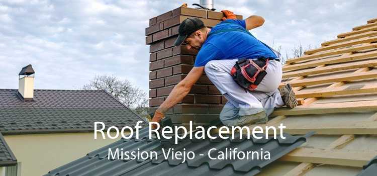 Roof Replacement Mission Viejo - California
