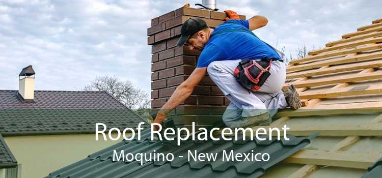 Roof Replacement Moquino - New Mexico