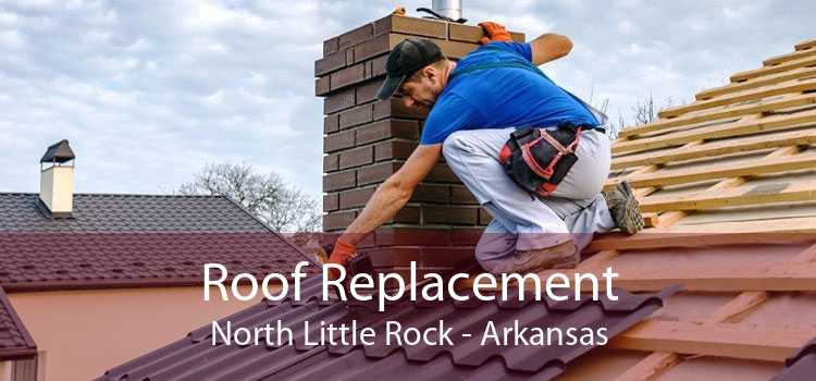 Roof Replacement North Little Rock - Arkansas