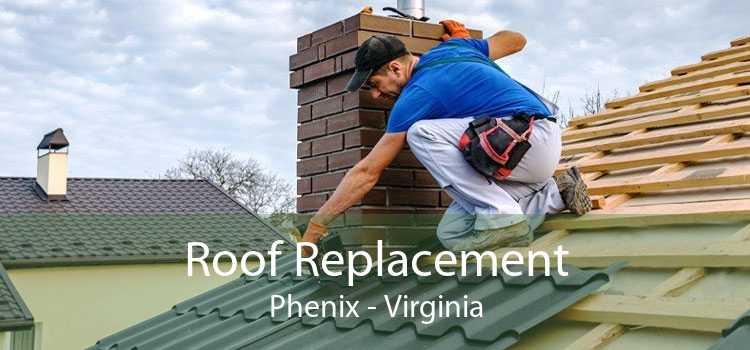 Roof Replacement Phenix - Virginia