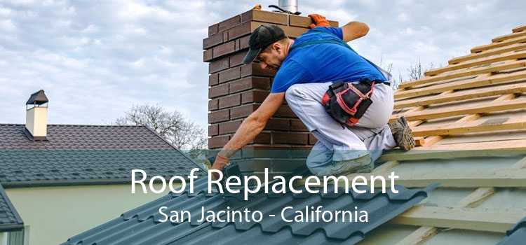 Roof Replacement San Jacinto - California