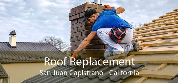 Roof Replacement San Juan Capistrano - California
