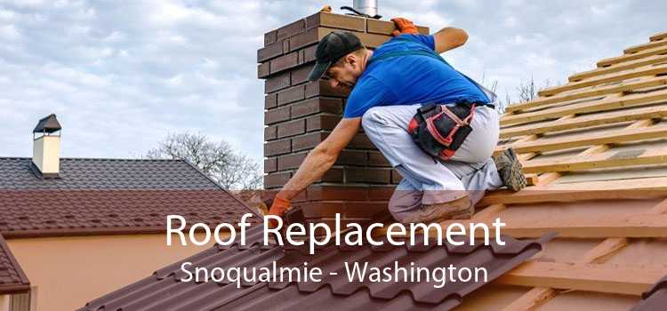 Roof Replacement Snoqualmie - Washington