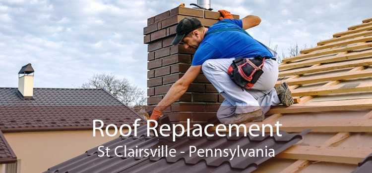 Roof Replacement St Clairsville - Pennsylvania