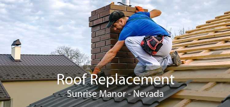 Roof Replacement Sunrise Manor - Nevada