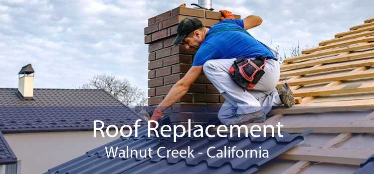 Roof Replacement Walnut Creek - California