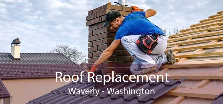 Roof Replacement Waverly - Washington