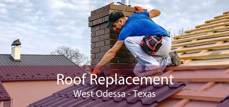 Roof Replacement West Odessa - Texas