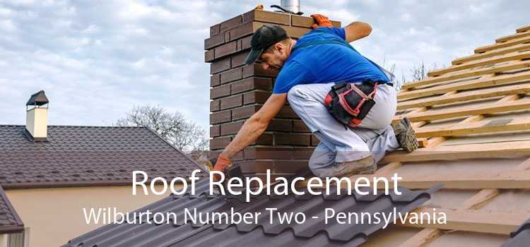 Roof Replacement Wilburton Number Two - Pennsylvania