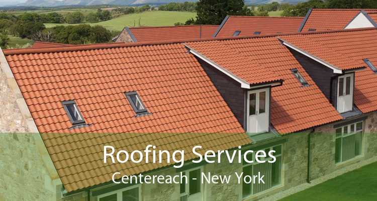 Roofing Services Centereach - New York