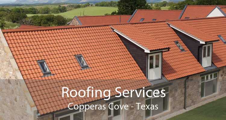 Roofing Services Copperas Cove - Texas