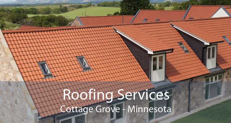 Roofing Services Cottage Grove - Minnesota