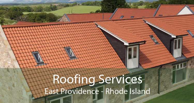 Roofing Services East Providence - Rhode Island