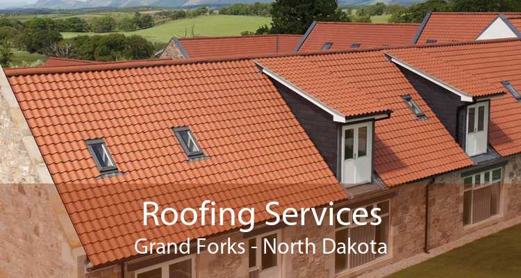 Roofing Services Grand Forks - North Dakota