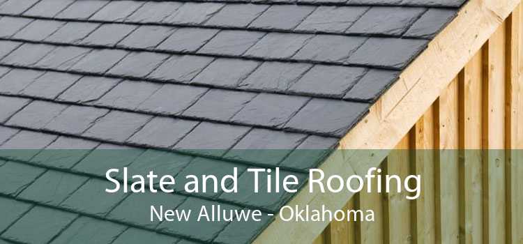 Slate and Tile Roofing New Alluwe - Oklahoma